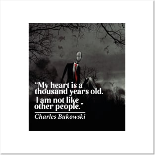 My Heart Is a Thousand Years Old. I Am Not Like Other People Posters and Art